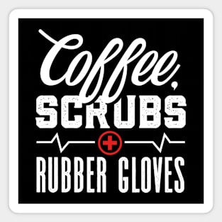 Coffee Scrubs and Rubber Gloves Magnet